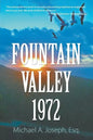 Fountain Valley 1972 - Paperback