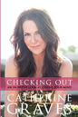 Checking Out: An In-Depth Look At Losing Your Mind - Paperback