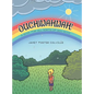 Ouchiwahwah!: A Book for All Sorts of Boo Boos - Hardcover