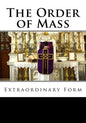 The Order of Mass Extraordinary Form - Paperback
