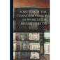 A Sketch of the Chandler Family in Worcester, Massachusetts - Paperback