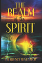 The Realm of the Spirit - Paperback