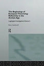 The Beginnings of European Theorizing: Reflexivity in the Archaic Age: Logological Investigations: Volume Two - Paperback