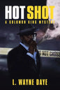 Hot Shot: A Solomon King Mystery - Paperback