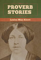 Proverb Stories - Hardcover