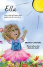 Ella: How a Sad Girl Learns She's Perfect Just the Way She Is - Paperback