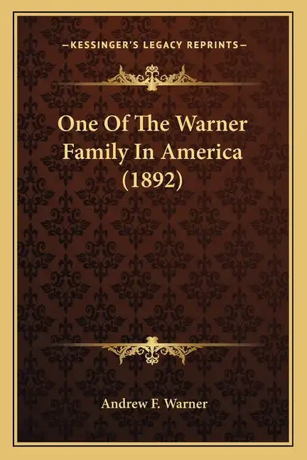 One Of The Warner Family In America (1892) - Paperback