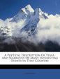 A Poetical Description of Texas,: And Narrative of Many Interesting Events in That Country - Paperback