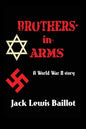 Brothers-in-Arms: A World War II Story - Paperback