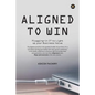 Aligned To Win - Paperback