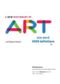 A New Dictionary of Art: One word - 3000 definitions - Paperback