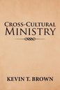 Cross-Cultural Ministry - Paperback