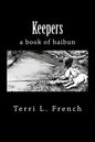 Keepers: a book of haibun - Paperback