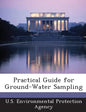 Practical Guide for Ground-Water Sampling - Paperback