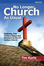 No Longer Church As Usual Second Edition - Paperback
