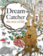 Dream Catcher: the tree of life - Paperback