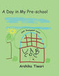 A Day in My Pre-school - Paperback