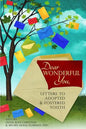 Dear Wonderful You, Letters to Adopted & Fostered Youth - Paperback