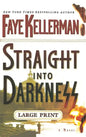 Straight Into Darkness - Hardcover