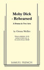 Moby Dick - Rehearsed - Paperback