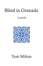 Blind in Granada - Paperback