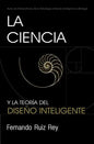 La Ciencia y la Teoría del Diseño Inteligente - Paperback