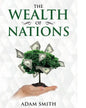 The Wealth of Nations: Annotated - Paperback