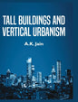 Tall Buildings and Vertical Urbanism - Hardcover