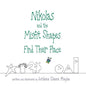 Nikolas and the Misfit Shapes Find Their Place - Paperback
