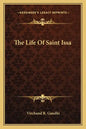 The Life of Saint Issa - Paperback