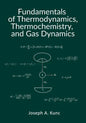 Fundamentals of Thermodynamics, Thermochemistry, and Gas Dynamics - Paperback