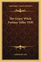 The Gypsy Witch Fortune Teller 1930 - Paperback