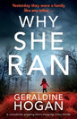 Why She Ran: A completely gripping crime thriller with a heart-stopping twist - Paperback