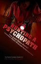 Hunting a Psychopath: The East Area Rapist / Original Night Stalker Investigation - The Original Investigator Speaks Out - Paperback