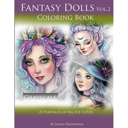 Fantasy Dolls Vol.2 Coloring Book Grayscale: 25 Portraits of Big Eye Cuties - Paperback