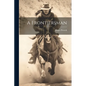 A Frontiersman - Paperback