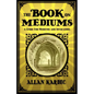The Book on Mediums - Paperback