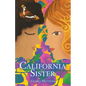 California Sister - Paperback