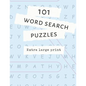 101 Word Search Puzzles: Extra Large Print - Paperback