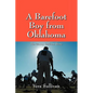 A Barefoot Boy from Oklahoma: The Dewey Sullivan Story - Paperback