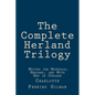 The Complete Herland Trilogy: Moving the Mountain, Herland, and With Her in Ourland - Paperback