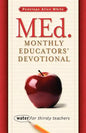 MEd. Monthly Educators' Devotional - Paperback