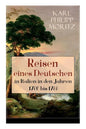 Reisen eines Deutschen in Italien in den Jahren 1786 bis 1788: Reisebericht in Briefen - Paperback