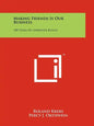 Making Friends Is Our Business: 100 Years Of Anheuser Busch - Paperback