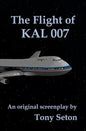 The Flight of KAL 007 - Paperback