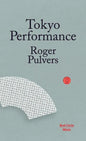 Tokyo Performance - Paperback