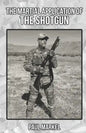 The Martial Application of the Shotgun - Paperback