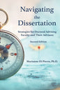 Navigating the Dissertation: Strategies for Doctoral Advising Faculty and Their Advisees - Paperback