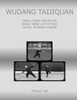 Wudang Taijiquan: Spear, Sabre and Sword Speer, Säbel und Schwert Lancia, Sciabola e Spada - Paperback