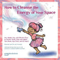 How to Cleanse the Energy of your Space: Fun, Simple, Easy, and Effective Ways to Cleanse, Purify, Heal, and Lighten Your Home, Your Work, and Any Spa - Paperback